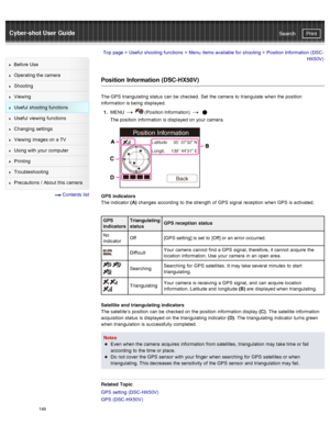 Page 156Cyber-shot User GuidePrint
Search
Before  Use
Operating the camera
Shooting
Viewing
Useful  shooting  functions
Useful  viewing  functions
Changing  settings
Viewing  images on  a TV
Using with  your  computer
Printing
Troubleshooting
Precautions  /  About  this camera
  Contents  list
Top page  > Useful  shooting  functions  > Menu  items available  for  shooting  >  Position Information  (DSC -
HX50V)
Position  Information (DSC-HX50V)
The GPS  triangulating  status  can  be  checked.  Set  the camera...
