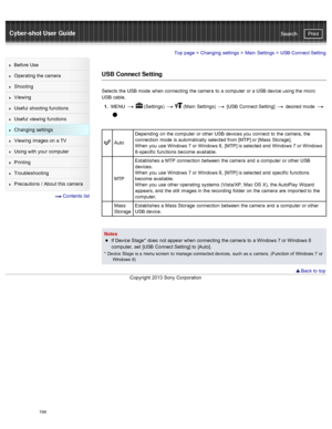 Page 201Cyber-shot User GuidePrint
Search
Before  Use
Operating the camera
Shooting
Viewing
Useful  shooting  functions
Useful  viewing  functions
Changing  settings
Viewing  images on  a TV
Using with  your  computer
Printing
Troubleshooting
Precautions  /  About  this camera
  Contents  list
Top page  > Changing  settings  > Main  Settings  >  USB Connect Setting
USB Connect Setting
Selects  the USB mode  when connecting  the camera  to  a computer  or a USB device using the micro
USB cable.
1 .  MENU...