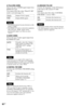 Page 6262US
◆YCBCR/RGB (HDMI)
Selects the type of HDMI signal output from 
HDMI OUT jack.
You cannot select this when “PhotoTV HD” 
mode is activated (page 51).
Notes
 If the playback picture becomes distorted, set this 
setting to “RGB.” 
 If the HDMI OUT jack is connected to equipment 
with a DVI jack, “RGB” signals will be 
automatically output even when you select 
“YC
BCR”.
◆AUDIO (HDMI)
Selects the type of audio signal output from 
the HDMI OUT jack.
Note
A loud noise (or no sound) will be output if you...