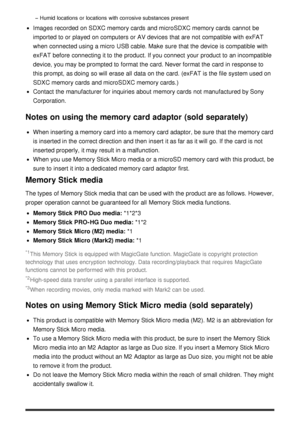 Page 189Humid locations  or locations  with corrosive substances present
Images recorded  on SDXC memory cards  and microSDXC memory cards  cannot  be
imported to or played  on computers or AV devices that are  not compatible with exFAT
when connected using a micro  USB cable. Make  sure  that the device is compatible with
exFAT  before connecting it to the product. If you connect  your  product to an incompatible
device, you may be prompted to format the card. Never format the card  in response to
this prompt,...