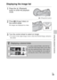 Page 49GB
49
Using the playback functions
Displaying the image list
1Press the   (Playback) 
button to enter the playback 
mode.
 (Playback) button
2Press   (Image Index) on 
the control wheel.
Six images are displayed at a time.
3Turn the control wheel to select an image. To return to the single-image screen, select the desired image, and press 
the center.
zDisplaying a desired folder
To select a desired folder, select the bar 
to the left of the image index screen, then 
press the top/bottom parts of the...