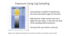 Page 65Exposure	Using	Log	Sampling
Diagrams	from:	Digital	Compositing	for	Film	and	Video,	Third	Edition:	Steve	Wright,	Focal	Press	2010.
Log	sampling	is	capable	of	reproducing	
the	entire	perceived	range	of	luminance.
High	dynamic	range	cameras	also	use	a	
higher	bit	rate	codec.	In	this	chart	we	have
10	bit	sampling	(1024	variations).
The	Sony	FS5	uses	10	bits	in	HD	only. 