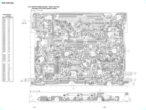 Page 40HCD-VX8/VX8J
8-18. PRINTED WIRING BOARD Ð PANEL SECTION Ð
¥ See page 18 for Circuit Boards Location.
D601 F-6
D608 C-9
D609 C-2
D611 C-6
D612 C-7
D613 C-5
D614 C-4
D615 E-4
D616 A-2
D617 B-2
D618 B-2
D619 D-3
D620 E-1
D621 G-7
D622 G-4
D623 G-7
D624 E-5
D625 E-4
D626 E-7
D627 G-9
D628 G-8
D629 F-9
D630 F-8
D631 D-6
D632 D-5
D633 D-8
D634 D-7
D635 A-9
D701 E-9
IC601 B-5
IC602 C-9
IC603 B-7
IC604 F-5
IC605 C-4
IC711 E-8
IC712 G-8
Q601 F-6
Q602 F-6
Q603 F-6
Q604 A-10
Q605 A-10
Q607 B-2
Q608 C-9
Q610 B-7...