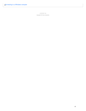 Page 52Connecting to a  Windows computer
4 -547 -524 -11(4)
Copyright  2014 Sony  Corporation
47  