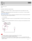 Page 68Portable Headphone Amplifier
PHA-3
Connecting to a digital  output supported Xperia
You can connect  the headphone  amplifier to a digital output supported  Xperia using the digital cable for Xperia
(supplied).
The  compatibility  of digital output supported  Xperia models  depend on the country/region. For the latest compatible
models,  access the following URL:
http://www.sony.com/support/
When connecting an Xperia model  that is  unsupported by the digital-output, follow the connecting method...