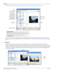 Page 228224
USING ADVANCED VIDEO FEATURESCHP. 13
Open the Event Pan/Crop window by clicking the Event Pan/Crop button () on the event.
Note: If any controls shown in the figure above are not 
visible, enlarge the Event Pan/Crop window by dragging the 
lower right corner until all controls are revealed.
The Smoothness control and the keyframe controller are used when adding keyframe animation to create 
panning, zooming, or scrolling effects. For more information, see Animating event panning and cropping on page...