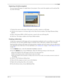 Page 231CHP. 13USING ADVANCED VIDEO FEATURES
227
Capturing a timeline snapshot
You can create still images of a single frame of your project. Once saved, the snapshot can be used just like 
any other still image.
1.Position the cursor on the frame of the project you wish to capture as a still image.
2.Click the Save Snapshot to File button () on the Video Preview window. The Image Filename dialog 
appears.
3.Select a file format (JPEG or PNG) and enter a name for the new still image file.
4.Click Save. The image...