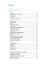 Page 2Contents
Important information..................................................................... 6
Android™ – what and why? ........................................................... 7
Getting started ............................................................................... 8
Assembly ........................................................................................... 8
Turning the phone on and off  ......................................................... 10
Setup guide...