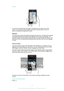 Page 18To flick
•To scroll more quickly, flick your finger in the direction you want to go on the
screen. You can wait for the scrolling movement to stop by itself, or you can
stop it immediately by tapping the screen.
SensorsYour phone has sensors that detect both light and proximity. The light sensor detects
the ambient light level and adjusts the brightness of the screen accordingly. The
proximity sensor turns the touch screen off when your face touches the screen. This
prevents you from unintentionally...