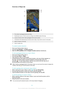 Page 95Overview of Maps tab1The number of geotagged photos and videos.2Double tap to zoom in. Pinch to zoom out. Drag to view different parts of the map.3A group of photos and/or videos geotagged with the same location.4Thumbnails of the selected group of photos and/or videos. Tap an item to view it in full screen.5Search a location on the map.6Switch to globe view.
To enable location detection
1 From your Home screen, tap 
.
2 Find and tap  Settings > Location services .
3 Mark the  GPS satellites  and/or...