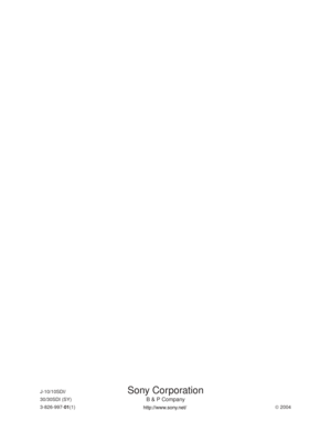 Page 57Sony Corporation
B & P Company
J-10/10SDI/
30/30SDI (SY)
3-826-997-01(1)
 2004 