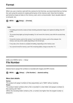 Page 393Format
When you use a memory card with this camera for the first time, we recom\
mend that you format
the card using the camera for stable performance of the memory card. Not\
e that formatting
permanently erases all data on the memory card, and is unrecoverable. Sa\
ve valuable data on
a computer, etc.Note
Formatting permanently erases all data including protected images and re\
gistered settings (from M1
to M4).
The access lamp lights up during formatting. Do not remove the memory ca\
rd while the...
