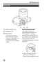 Page 148Identifizierung der Teile
DE16
AAkkueinschubfach (28)
BAkkuklappe (28)
CStativgewinde
 Verwenden Sie ein Stativ, 
dessen Schraube kürzer als 
5,5 mm ist. Anderenfalls wird 
die Kamera nicht richtig 
befestigt und kann beschädigt 
werden.
AnschlussplattendeckelVerwenden Sie diese bei 
Verwendung des Netzteils AC-
PW20 (getrennt erhältlich).
Setzen Sie die Anschlussplatte in 
das Akkufach ein, und führen Sie 
dann das Kabel durch den 
Anschlussplattendeckel, wie unten 
abgebildet.
 Achten Sie darauf, dass...