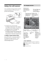 Page 2424 GB
Using the LCD screen
You can switch an image preview and the
image list display to view and check a
picture before printing.
•Press 
 (zoom out) repeatedly.
An image is reduced up to the original
scale and then the display changes from
an image preview to the image list.
• Press 
 (zoom in) repeatedly. 
The display changes from the image list
to an image preview.  Then the image is
enlarged up to 5 times the original scale.
To display or select another image
Press  g/G /f /F .  In one image...