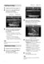 Page 1212 GB
Rotating an image 
1Display the Edit menu (page 11).
2Press g/G  to select  (Rotate)
and then press ENTER.
The Rotate menu is displayed.
                       Rotate icon         Rotate menu
3Press  f/F to select the direction
to rotate the image and then
press ENTER.
• Rotate 90° Clockwise:  Each time
you press ENTER, the image rotates
90° clockwise.
• Rotate 90° Counterclockwise:
Each time you press ENTER, the
image rotates 90° counterclockwise.
Tip
To print the image previewed, press PRINT...