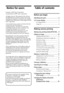 Page 44 GB
Table of contents
Before you begin
Identifying the parts ............................... 6
LCD screen display .................................. 7
An image preview ..................................... 7
Image list .................................................. 8
Making various printing 
Making easy printing (Index/DPOF/All) ... 9
Editing an image .................................. 10
Displaying the Edit menu ......................... 10
Enlarging and reducing an image size ...... 11
Moving an...