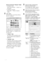 Page 4040 GB
How to access the “Pictures” folder
 In Windows 2000:
Click “My Documents” - “Pictures” on 
the desktop.
 In Windows Vista/XP:
Click “Start” - “Pictures” from the 
taskbar.
2Click “Start”.
The main window of the Picture Motion 
Browser is displayed
In main window, there are the following 
two different views. To switch the view, 
click the “Folders” or “Calendar” tab in 
the right frame.
 “Folders” view
The images will be classified in each 
registered folder and are displayed as 
thumbnails....