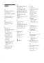 Page 8282 GB
D
Date Display Order  34
Date print  32
DCF (Design rule for
Camera File system)  32
Deleting an image  28
Demonstration mode  34
Detailed image data
display  8
Display/Printer setup  33
DPOF  8, 11
E
Easy printing  11
Edit menu  12
Enlarging and reducing
an image size  9, 13
Error messages  65
External device  38
F
File menu  27
Filter  15
Fish-eye effect  15
Format  29
Front panel  6
H
Handle  7
I
Icon  34
ID photo  21
Image data display  8
Image list  9
Image preview  8
Index printing  11
Ink...