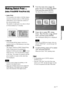 Page 2525 GB
Direct printing
Making Batch Print  
(Index Print/DPOF Print/Print All)
 Index Print
You can print a list (index) of all the images 
stored in a memory card or a USB memory, 
which allows you to check the contents of 
the selected media easily.
The number of split panes on a sheet is fixed 
to 8 horizontally by 6 vertically.

You can print all the images stored on a 
memory card or a USB memory at one time.
 DPOF Print
The images which are DPOF (Digital Print 
Order Format) preset for printing are...