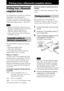 Page 3232 GB
Printing from a Bluetooth-compliant device
Printing from a Bluetooth-
compliant device
By connecting the Sony DPPA-BT1 Bluetooth 
USB adaptor to the PictBridge/EXT 
INTERFACE connector of your printer, you 
can print an image from a Bluetooth-compliant 
mobile phone, digital camera, or other device.
Notes
 Do not use the DPPA-BT1 outside the area you 
purchased it. Depending on the area, the use of the 
adaptor may violate the local radio wave 
regulations and may be subject to penalty.
 In some...