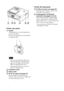 Page 88 GB
Printer rear panel
AHandleAs illustrated below, raise the handle when 
you carry the printer.
When you use the printer, close the handle to 
its original position.
Notes
 When you carry the printer, make sure to 
remove memory cards, USB memory, the 
paper tray, AC adaptor, and other cables. 
Otherwise malfunctions may occur.
 When using the DPP-FP75, set the LCD 
panel to its original position.
BVentilation holes
CPaper outlet
DDC IN 24 V jack (.page 12)
Plug the supplied AC adaptor into this...