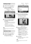 Page 1414 GB
Rotating an image 
1Display the Edit menu (page 12).
2Press g/G to select  (Rotate)
and then press ENTER.
The Rotate menu is displayed.
                       Rotate icon         Rotate menu
3Press f/F to select the direction
to rotate the image and then
press ENTER.
•Rotate 90 Clockwise:  Each time you
press ENTER, the image rotates 90°
clockwise.
•Rotate 90 Counterclockwise:
Each time you press ENTER, the
image rotates 90° counterclockwise.
Tip
To print the image previewed, press PRINT
(page...