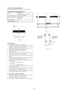 Page 1225-19
16. PSD Sensor Gain Adjustment
Adjust the gain of the PSD sensor for steady shot operation.
16-1. PSD Sensor Gain Adjustment (1)
Subject Pattern A
(1.5m from the front of the lens)
Measurement Point Video output terminal
Measuring Instrument Oscilloscope
(V period)
Adjustment Page E
Adjustment Address 48
Fig.5-1-12.
Adjusting method:
1) Select page: 0, address: 01, and set data: 01.
2) Select page: E, address: 48, set data: 80, and press the PAUSE
button of the adjustment remote commander.
3) Select...