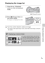 Page 49GB
49
Using the playback functions
Displaying the image list
1Press the   (Playback) 
button to enter the playback 
mode.
 (Playback) button
2Press   (Image Index) on 
the control wheel.
Six images are displayed at a time.
3Turn the control wheel to select an image. To return to the single-image screen, select the desired image, and press 
the center.
zDisplaying a desired folder
To select a desired folder, select the bar 
to the left of the image index screen, then 
press the top/bottom parts of the...