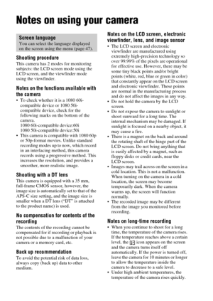 Page 1212
Before use
Notes on using your camera
Shooting procedureThis camera has 2 modes for monitoring 
subjects: the LCD screen mode using the 
LCD screen, and the viewfinder mode 
using the viewfinder.
Notes on the functions available with 
the camera
 To check whether it is a 1080 60i-
compatible device or 1080 50i-
compatible device, check for the 
following marks on the bottom of the 
camera.
1080 60i-compatible device:60i
1080 50i-compatible device:50i
 This camera is compatible with 1080 60p 
or...