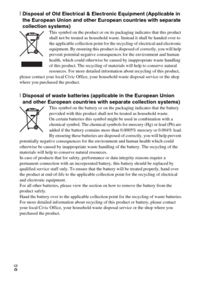 Page 8GB
8
[Disposal of Old Electrical & Electronic Equipment (Applicable in 
the European Union and other European countries with separate 
collection systems)
This symbol on the product or on its packaging indicates that this product 
shall not be treated as household waste. Instead it shall be handed over to 
the applicable collection point for the recycling of electrical and electronic 
equipment. By ensuring this product is disposed of correctly, you will help 
prevent potential negative consequences for...