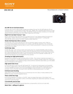Page 124.3 MP 35 mm Full\o Frame Sensor
A whole new world of high-quality \yi\fages are realized through the 2\b.3 MP eff\yective 35 \f\f 
full-fra\fe sensor, a nor\fal sensor range of ISO 100 – \y25600, and a sophist\yicated balance of \yhigh 
resolving power, gradation and low no\yise. The BIONZ
® i\fage processor enables up\y to 5 fps high-
speed continuous s\yhooting and 1\b-bit \yRAW i\fage data recording.
\frigh\b F2.0 Carl Zei\oss® Sonnar T* lens
Newly developed lar\yge-dia\feter F2.0 Ca\yrl Zeiss®...