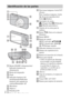 Page 30ES
6
ABotón ON/OFF (Alimentación)/
Indicador luminoso de 
alimentación
BBotón del disparador 
CFlash
DIndicador luminoso del 
autodisparador/Indicador 
luminoso del captador de 
sonrisas/Iluminador AF
EMicrófono
FObjetivo
GPantalla LCD
HBotón  (Reproducción)IPara tomar imágenes: botón W/T 
(Zoom)
Para visualizar imágenes: botón 
 (Zoom de reproducción)/
botón  (Índice)
JInterruptor de modo: 
 (Imagen fija)/  (Película)/
 (Barrido panorámico)
KGancho de la correa para la 
muñeca
LBotón  /  (Guía en la...