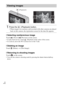 Page 18GB
18
xSelecting next/previous image
Touch   (Next)/   (Previous) on the screen. To play back movies, touch   (Playback) in the center of the screen.
 To zoom in, move the W/T (zoom) lever to the T side.
xDeleting an image
Touch  (Delete) t [This Image].
xReturning to shooting images
Touch   on the screen. You can also return to shooting mode by pressing the shutter button halfway 
down.
Viewing images
1Press the   (Playback) button. When images on a memory card recorded with other cameras are played...