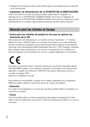 Page 82ES
4
 Deshágase de la baterías usada lo antes posible según el procedimiento que se describe 
en las instrucciones.
[Adaptador de alimentación de ca (FUENTE DE ALIMENTACIÓN)Utilice una toma de corriente de la pared cercana cuando utilice el adaptador de 
alimentación de ca (FUENTE DE ALIMENTACIÓN). Desconecte el adaptador de 
alimentación de ca (FUENTE DE ALIMENTACIÓN) de la toma de corriente de la pared 
inmediatamente si se produce algún malfuncionamiento mientras utiliza el aparato.
[Aviso para los...