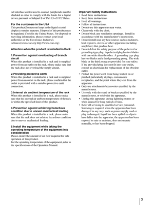 Page 33
All interface cables used to connect peripherals must be 
shielded in order to comply with the limits for a digital 
device pursuant to Subpart B of Part 15 of FCC Rules.
For the customers in the USA
This product(fluorescent lamp in the liquid crystal 
display) contains mercury. Disposal of this product may 
be regulated if sold in the United States. For disposal or 
recycling information, please contact your local 
authorities or the Electronics Industries 
Alliance(www.eiae.org http://www.eiae.org)...