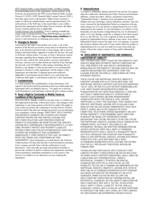 Page 104104US
GNU General Public, Lesser General Public, & Other Licenses. 
Notwithstanding terms in this Agreement, certain portions of the 
Software are governed by the GNU Lesser General Public License, 
Version 2.1 (LGPL), GNU General Public License Version 2 (GPL), 
and other open source code licenses (“Open Source Licenses”), 
copies of which are attached hereto and incorporated herein. For 
such portions of the Software, to the extent there is any conflict 
between this Agreement and the Open Source...