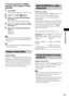 Page 67Other Operations
67GB
To set the [Control for HDMI] 
function of the system to on/off 
manually
1Press HOME.
The home menu appears on the TV screen.
2Press C/c to select   [Setup].
3Press X/x to select [HDMI Settings], 
then press  .
The options for [HDMI Settings] appear.
4Press X/x to select [Control for HDMI], 
then press  .
5Press X/x to select the setting, then 
press .
: On.
 [Off]: Off.
Note During the setting of the Control for HDMI function 
for the system, the System Audio Control function...