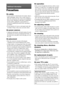 Page 9090GB
Precautions
On safety
 To prevent fire or shock hazard, do not place objects 
filled with liquids, such as vases, on the system, or 
place the system near water, such as near a bathtub or 
shower room. Should any solid object or liquid fall 
into the cabinet, unplug the system and have it 
checked by qualified personnel before operating it 
any further.
 Do not touch the AC power cord (mains lead) with 
wet hands. Doing so may cause an electric shock.
On power sources
 Unplug the unit from the wall...