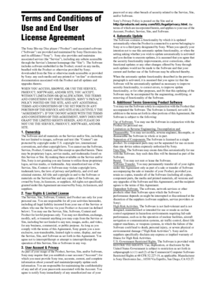 Page 106106GB
Terms and Conditions of 
Use and End User 
License Agreement
The Sony Blu-ray Disc player (“Product”) and associated software 
(“Software”) are provided and maintained by Sony Electronics Inc. 
and its affiliates (“Sony”).  Sony also provides and maintains 
associated service (the “Service”), including any subsite accessible 
through the Service’s Internet homepage (the “Site”).  The Software 
includes software embedded in the Product; stored on any media, 
bundled with the Product or otherwise...