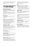 Page 5454GB
[Frame]: The picture, including subjects that do 
not move dynamically, is output in high 
resolution.
[Audio Settings]
x[BD Audio MIX Setting]
[On]: Outputs the audio obtained by mixing the 
interactive audio and secondary audio to the 
primary audio.
[Off]: Outputs the primary audio only. Select 
this when outputting HD audio signals to an AV 
receiver.
x[Audio DRC]
You can compress the dynamic range of the 
sound track.
[Auto]
: Performs playback at the dynamic range 
specified by the disc...