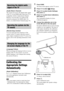 Page 5050GB
(Audio Return Channel)
The system can receive the digital audio signal 
of the TV via an HDMI cable when your TV is 
compatible with the Audio Return Channel 
function. You can enjoy TV sound via the 
system by using just one HDMI cable. For 
details, see [Audio Return Channel] (page 59).
(Remote Easy Control)
You can control the basic functions of the 
system via the TV remote when the system’s 
video output is displayed on the TV screen. For 
details, refer to the operating instructions of the...