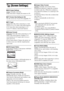 Page 5656GB
[Screen Settings]
x[3D Output Setting]
[Auto]: Normally select this.
[Off]: Select this to display all contents in 2D.
x[TV Screen Size Setting for 3D]
Sets the screen size of your 3D compatible TV.
x[TV Type]
[16:9]: Select this when connecting to a wide-
screen TV or a TV with a wide-mode function.
[4:3]: Select this when connecting to a 4:3 
screen TV without a wide-mode function.
x[Screen Format]
[Original]: Select this when connecting to a TV 
with a wide-mode function. Displays a 4:3 
screen...