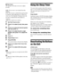 Page 5050GB
x[Test Tone]
The speakers will emit a test tone to adjust 
[Level].
[Off]
: The test tone is not emitted from the 
speakers.
[On]: The test tone is emitted from each speaker 
in sequence while adjusting level. When you 
select one of the [Speaker Settings] items, the 
test tone is emitted from each speaker in 
sequence.
Adjust the sound level as follows.
1Set [Test Tone] to [On].
2Press X/x to select [Level], then press 
.
3Press X/x to select the desired speaker 
type, then press  .
4Press C/c to...