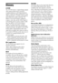 Page 8080GB
Glossary
AVCHD
The AVCHD format is a high-definition digital 
video camera format used to record SD 
(standard definition) or HD (high definition) 
signals of either the 1080i specification* or the 
720p specification** on DVDs, using efficient 
data compression coding technology. The 
MPEG-4 AVC/H.264 format is adopted to 
compress video data, and the Dolby Digital or 
Linear PCM system is used to compress audio 
data. The MPEG-4 AVC/H.264 format is 
capable of compressing images at higher...