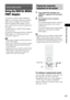 Page 57External Audio Device
masterpage:Right
specdef v20070110 filename[I:\FM E_data\850138S_BDV-Z2\0527_data 
up\4136891111\4136891111BDVZ7AEP\02-BDVZ7AEP\gb08ext.fm]
 model name [BDV-Z7_GB]
 [4-136-891-11(1)]
57GB
Using the DIGITAL MEDIA 
PORT AdapterThe DIGITAL MEDIA PORT (DMPORT) 
adapter is for enjoying sound from a portable 
audio source or computer. By connecting a 
DIGITAL MEDIA PORT adapter, you can 
enjoy sound from the connected component on 
the system.
Available DIGITAL MEDIA PORT adapters 
vary...