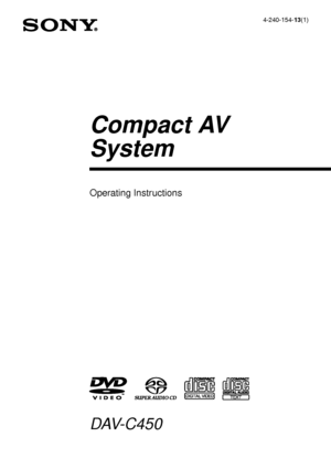 Page 14-240-154-13(1)
© 2002 Sony Corporation
DAV-C450
Compact AV
System
Operating Instructions
 