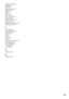 Page 9191GB
SCREEN SETUP 69
Searching 42
SETUP 67
Setup Display 67, 88
Shuffle Play 31
SIZE 71
SLEEP 65
Slide show 38
Slow-motion play 43
Sound Field 52
SPEAKER SETUP 71
Speaker Setup 27
Speaker System Hookup 14
SUBTITLE 55, 68
T
TEST TONE 73
THEATRE SYNC 61
TIME/TEXT 45
TITLE 44
Title 81
TRACK 44
Track 81
TRACK SELECTION 70
Troubleshooting 75
TUNER MENU 63
TV Hookup 19
TV TYPE 69
U
Usable discs 6
V
VIDEO CD 81
 