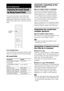 Page 2222GB
You can take advantage of surround sound 
simply by selecting one of the system’s pre-
programmed sound fields. They bring exciting 
and powerful sound of movie theaters into your 
home.
Press SOUND FIELD.
Press SOUND FIELD repeatedly until the sound 
field you want appears in the front panel display.
All sound field
Automatic outputting of the 
original sound
xAUTO FORMAT DIRECT STANDARD
The auto decoding function automatically 
detects the type of audio signal being input 
(Dolby Digital, DTS, or...