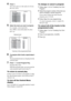 Page 2828GB
4Press c.
The cursor moves to the track row [T] (in 
this case, [01]).
5Select the track you want to program.
For example, select track [02].
Press X/x to select [02] under [T], then 
press .
6To program other tracks, repeat steps 4 
to 5.
The programmed tracks are displayed in the 
selected order.
7Press H to start Program Play.
Program Play starts.
When the program ends, you can restart the 
same program again by pressing H.
To return to normal play
In Step 3, press CLEAR or select [OFF]. To play...