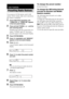 Page 52masterpage:Left
specdef v20061206 filename[E:\SS2007\Models\DS2KD\2895968E11\2895968E11DAVDZ250M\gb09rad.fm]
 model name [DAV-DZ250M]
 [2-895-968-E1(1)]
52GB
You can preset 20 FM stations, and 10 AM 
stations. Before tuning, make sure to turn down 
the volume to minimum.
1Press FUNCTION repeatedly until 
“TUNER FM” or “TUNER AM” appears 
in the front panel display.
2Press and hold TUNING + or – until the 
auto scanning starts.
Scanning stops when the system tunes in a 
station. “TUNED” and “ST” (for...